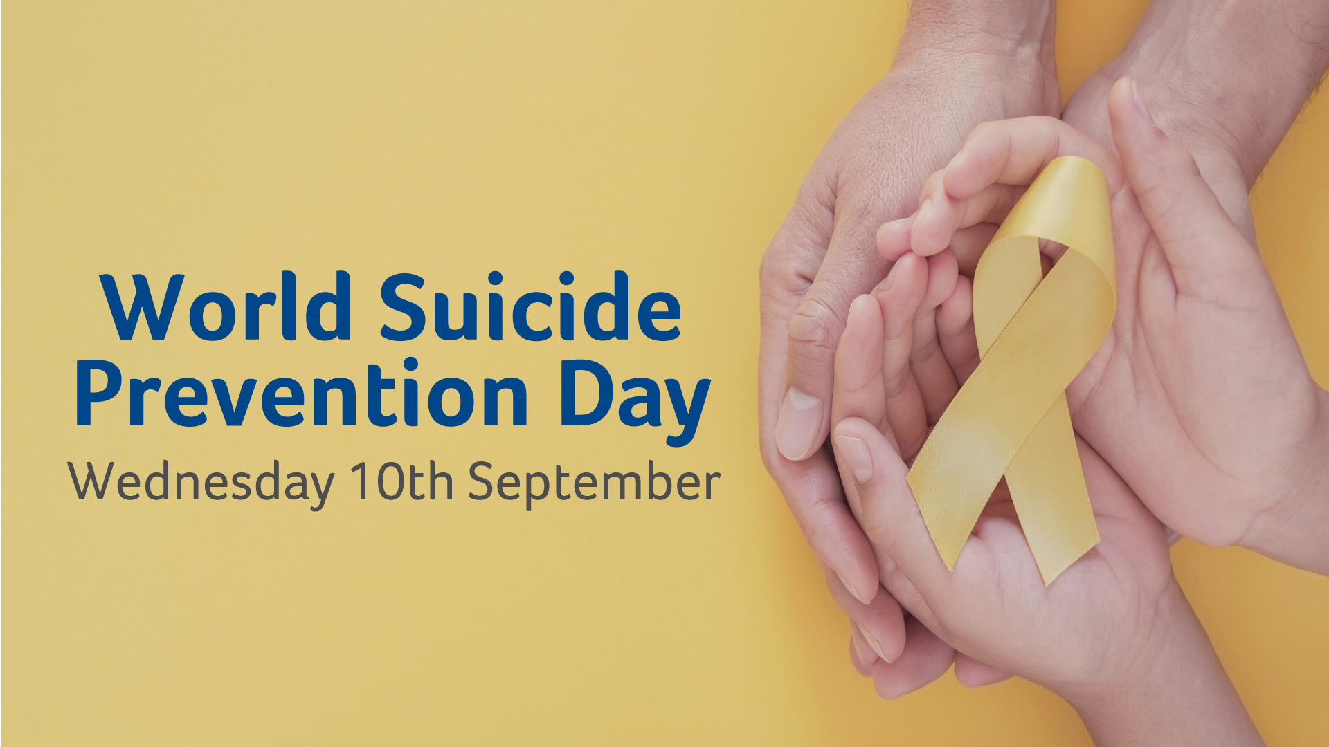 World Suicide Prevention Day - 10th September - University of Huddersfield