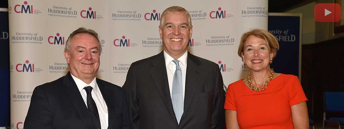 The University’s Vice-Chancellor Professor Bob Cryan (left) is pictured with the University’s Chancellor, HRH The Duke of York (centre), and CMI CEO Anne Francke.