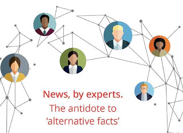 News by experts The antidote to 'alternative facts'