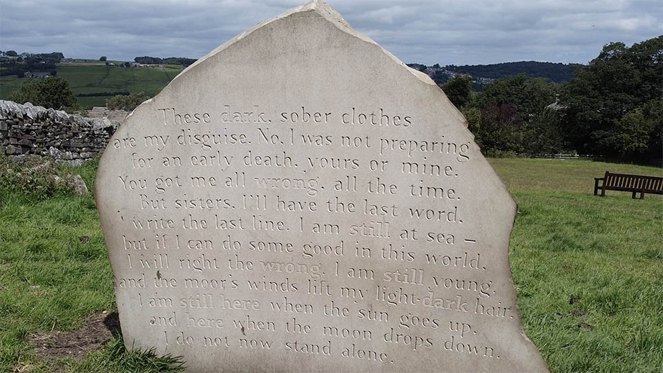 The Anne stone is Parson’s Field, a wild flower meadow behind the Brontë Parsonage Museum. It is carved with a poem by Scottish Makar, Jackie Kay.