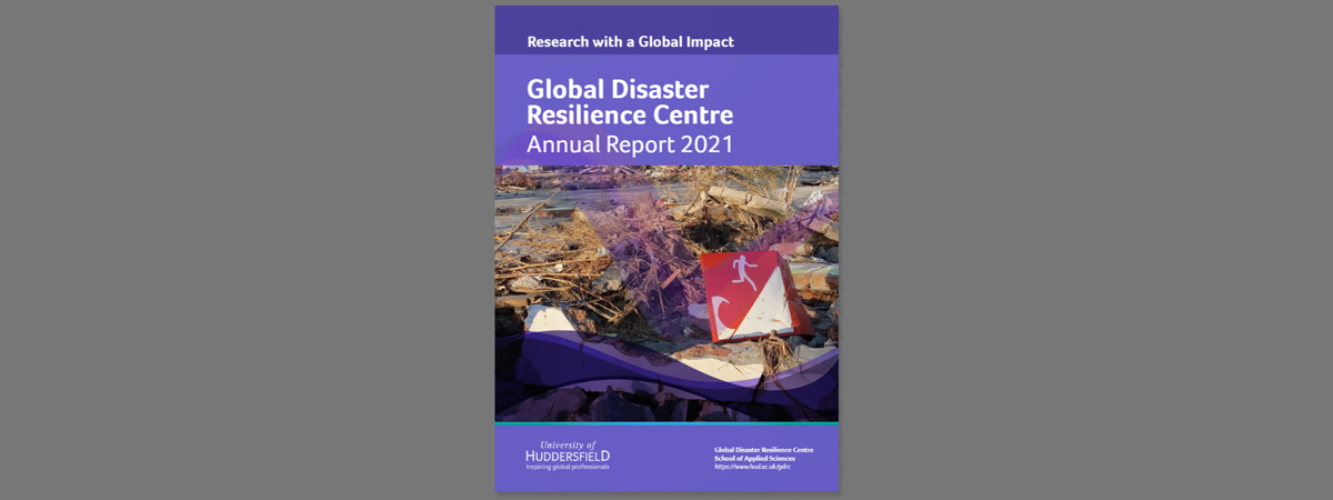 The 2021 Annual Report from the Global Disaster Resilience Centre