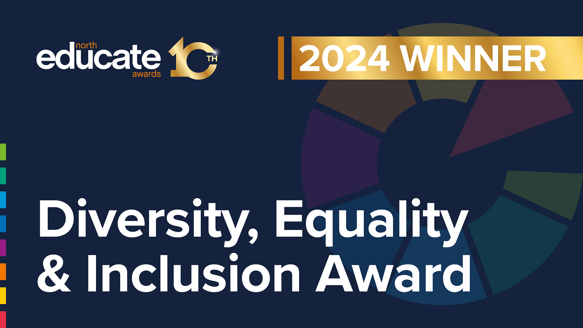 Educate North Awards 2024 - Diversity, Equality and Inclusion Award winner