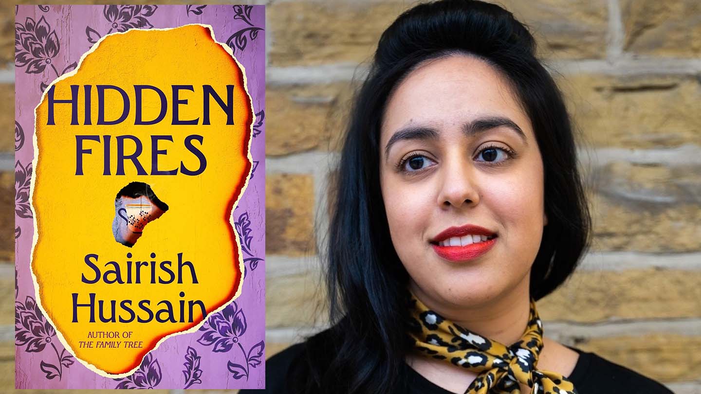 Sairish Hussain and her book Hidden Fires