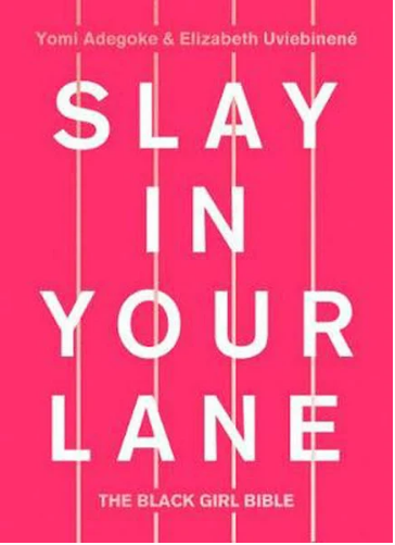 Book cover for Slay in Your Lane
